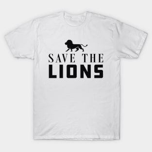 Lion - Save the lions T-Shirt